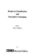 Reader in classification and descriptive cataloging /