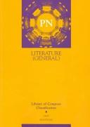 Library of Congress classification. PN. Literature (general) /