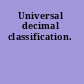 Universal decimal classification.