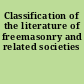 Classification of the literature of freemasonry and related societies