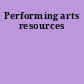 Performing arts resources