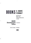 Books, a MARC format : specifications for magnetic tapes containing catalog records for books /