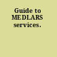 Guide to MEDLARS services.