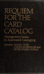 Requiem for the card catalog : management issues in automated cataloging /