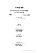 ASIS '86 : proceedings of the 49th ASIS Annual Meeting, Chicago, Ill., September 28-October 2, 1986 /