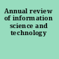 Annual review of information science and technology