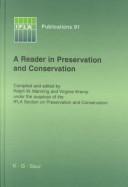 A reader in preservation and conservation /