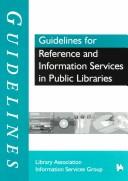 Guidelines for reference and information services in public libraries /