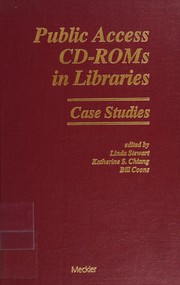 Public access CD-ROMs in libraries : case studies /