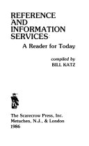 Reference and information services : a reader for today /