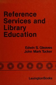 Reference services and library education : essays in honor of Frances Neel Cheney /