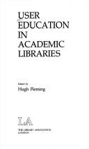 User education in academic libraries /