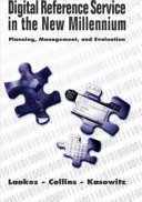 Digital Reference Service in the New Millennium : Planning, Management, and Evaluation /