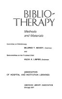 Biblio-therapy: methods and materials /