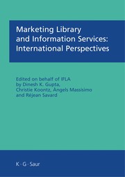 Marketing library and information services : international perspectives /