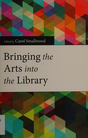 Bringing the arts into the library /