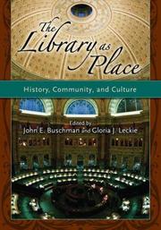 The library as place : history, community, and culture /