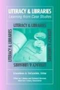 Literacy & libraries : learning from case studies /