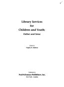 Library services for children and youth : dollars and sense /