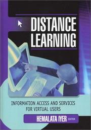 Distance learning : information access and services for virtual users /