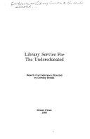 Library service for the undereducated;