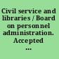 Civil service and libraries / Board on personnel administration. Accepted by the board, December 1946.