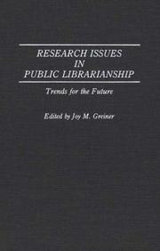 Research issues in public librarianship : trends for the future /