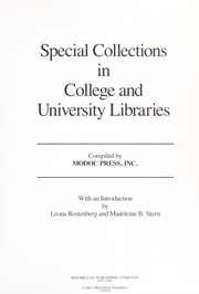 Special collections in college and university libraries /