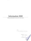 Information 2000 : library and information services for the 21st century. Summary report of the 1991 White House Conference on Library and Information Services.