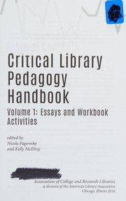 Critical library pedagogy handbook /