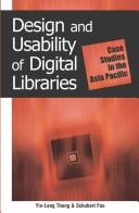 Design and usability of digital libraries case studies in the Asia Pacific /