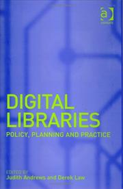 Digital libraries : policy, planning, and practice /