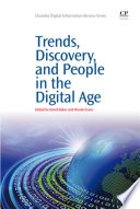 Trends, discovery, and people in the digital age /