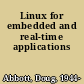 Linux for embedded and real-time applications