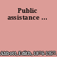 Public assistance ...