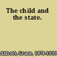 The child and the state.