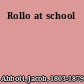 Rollo at school