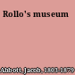 Rollo's museum