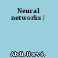 Neural networks /