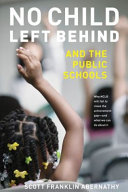 No child left behind and the public schools