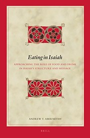 Eating in Isaiah : approaching the role of food and drink in Isaiah's structure and message /