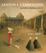 Leonora Carrington : surrealism, alchemy and art /