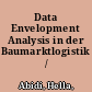 Data Envelopment Analysis in der Baumarktlogistik /