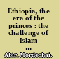 Ethiopia, the era of the princes : the challenge of Islam and re-unification of the Christian Empire, 1769-1855 /