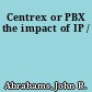 Centrex or PBX the impact of IP /