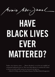 Have Black lives ever mattered? /