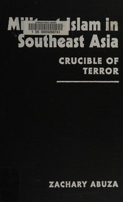 Militant Islam in Southeast Asia : crucible of terror /
