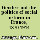 Gender and the politics of social reform in France, 1870-1914 /