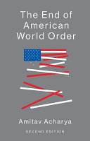 The end of American world order /