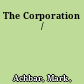 The Corporation /